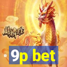 9p bet